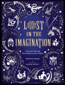 Image for Lost in the Imagination: A Journey Through Nine Worlds in Nine Nights