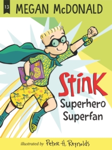 Image for Stink: Superhero Superfan