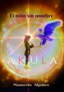 Image for Akula: El Nino Sin Nombre