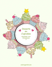 Image for Desserts en Cupcakes Kleurboek voor Volwassenen 3