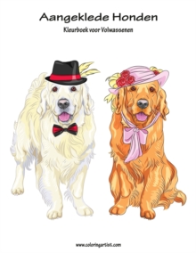 Image for Aangeklede Honden Kleurboek voor Volwassenen 1