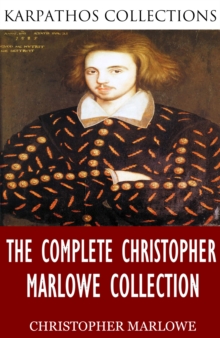 Image for Complete Christopher Marlowe Collection