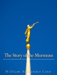 Image for Story of the Mormons