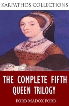 Image for Complete Fifth Queen Trilogy