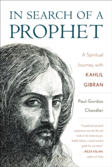 In Search of a Prophet