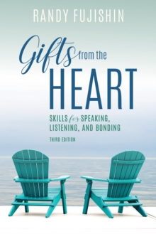 Image for Gifts from the heart: skills for speaking, listening, and bonding