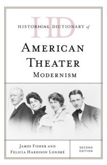 Image for Historical dictionary of American theater: modernism