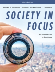 Image for Society in Focus : An Introduction to Sociology