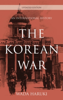 Image for The Korean War: An International History
