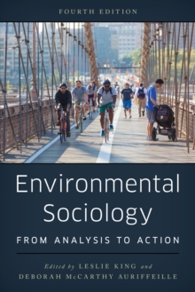 Image for Environmental sociology: from analysis to action