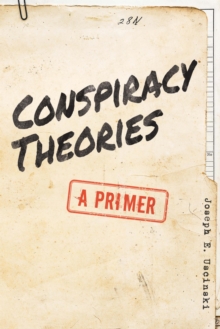 Image for Conspiracy theories: a primer
