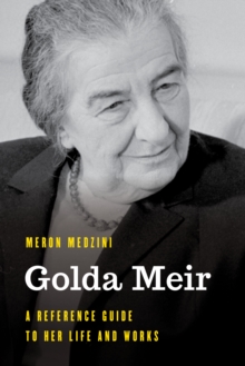 Image for Golda Meir  : a reference guide to her life and works