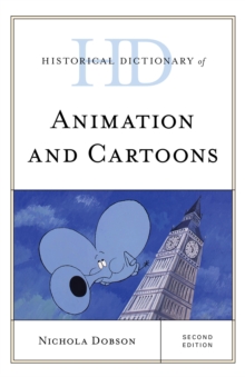 Image for Historical dictionary of animation and cartoons