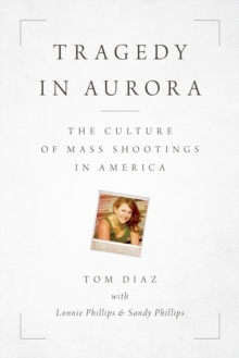 Tragedy in Aurora
