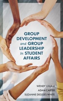 Image for Group development and group leadership in student affairs