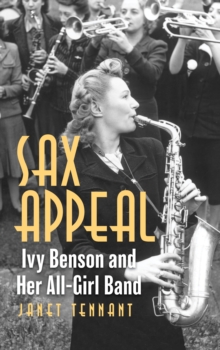 Image for Sax appeal  : Ivy Benson and her all-girls band