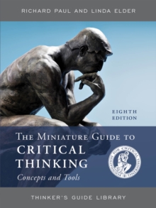 Image for The Miniature Guide to Critical Thinking Concepts and Tools
