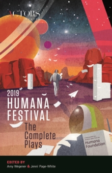 Image for Humana Festival 2019: the complete plays