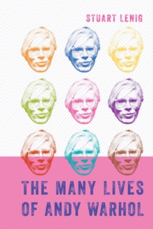 Image for The Many Lives of Andy Warhol