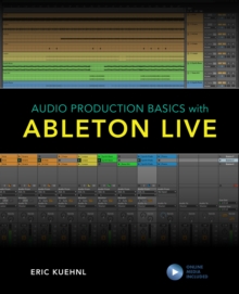 Image for Audio Production Basics with Ableton Live