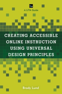 Image for Creating accessible online instruction using universal design principles