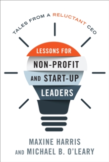 Image for Lessons for Nonprofit and Start-Up Leaders