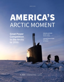 Image for America's Arctic Moment