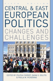 Image for Central and East European Politics: Changes and Challenges