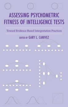 Assessing Psychometric Fitness of Intelligence Tests