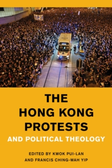 Image for The Hong Kong protests and political theology