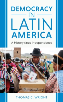 Image for Democracy in Latin America  : a new history since independence