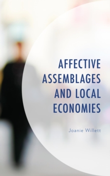 Image for Affective assemblages and local economies