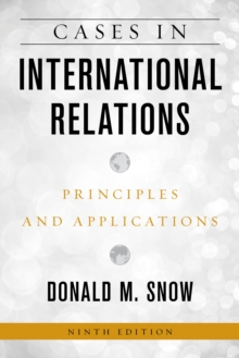 Image for Cases in international relations  : principles and application