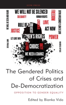 Image for The Gendered Politics of Crises and De-Democratization