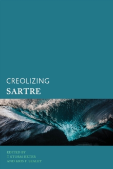 Image for Creolizing Sartre
