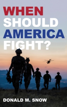 Image for When Should America Fight?