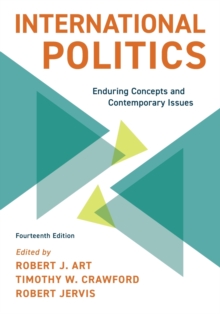 Image for International Politics : Enduring Concepts and Contemporary Issues