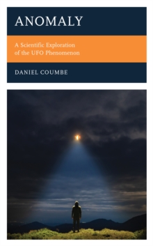 Image for Anomaly  : a scientific exploration of the UFO phenomenon