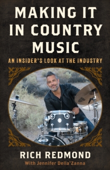 Image for Making it in country music  : an insider's look at the industry