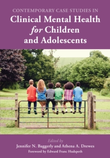 Image for Contemporary Case Studies in Clinical Mental Health for Children and Adolescents