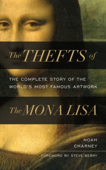 Image for The Thefts of the Mona Lisa