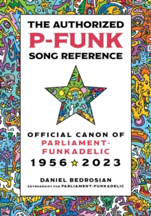Image for The Authorized P-Funk Song Reference