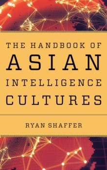 Image for The Handbook of Asian Intelligence Cultures