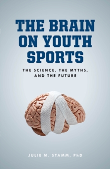 Image for The Brain on Youth Sports