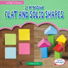 Image for I Know Flat and Solid Shapes