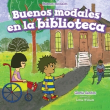 Image for Buenos modales en la biblioteca (Good Manners at the Library)