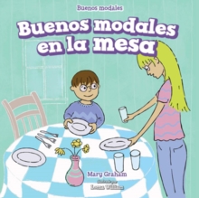 Image for Buenos modales en la mesa (Good Manners at the Table)