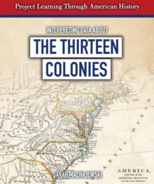 Image for Interpreting Data About the Thirteen Colonies