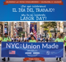Image for Por que celebramos el Dia del Trabajo? / Why Do We Celebrate Labor Day?