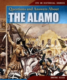 Image for Questions and Answers About the Alamo